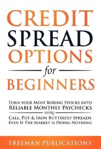 Credit Spread Options For Beginners by Freeman Publications – eBook Details